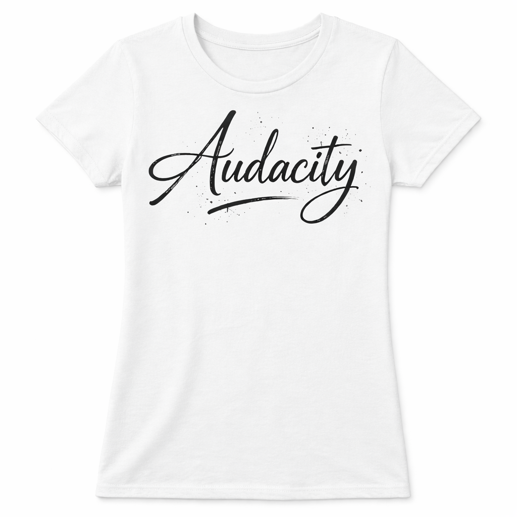 “AUDACITY” (WOMEN’S FIT – BLACK & WHITE)