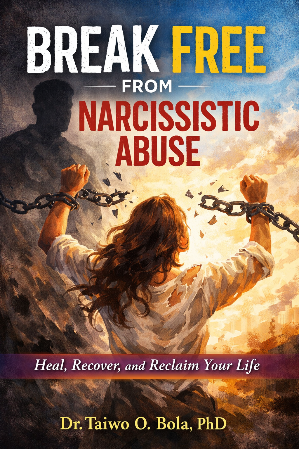 Break Free From Narcissistic Abuse